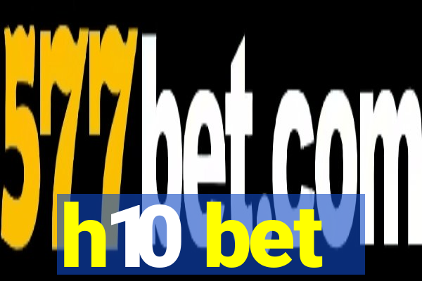 h10 bet